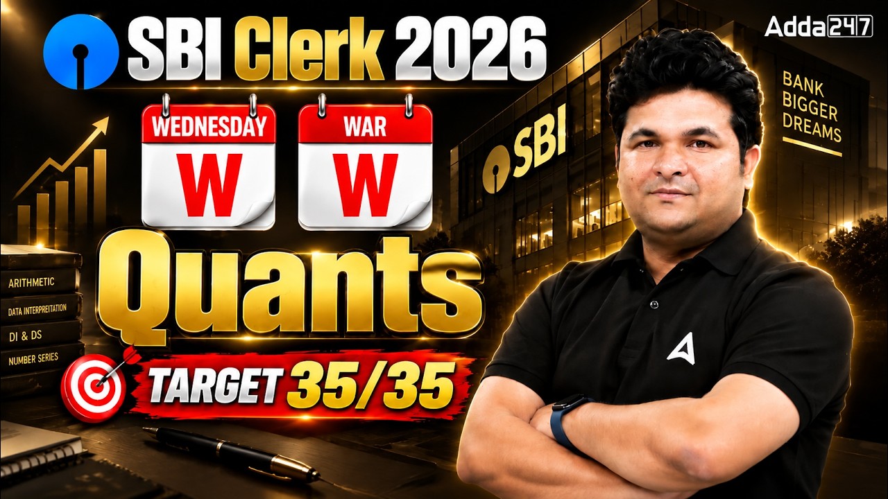 SBI Clerk 2026 Quants Wednesday War | Target 35/35 | Complete Practice Session
