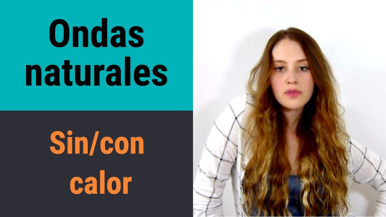ONDAS/RIZOS  NATURALES Y FÁCILES SIN CALOR- Milu