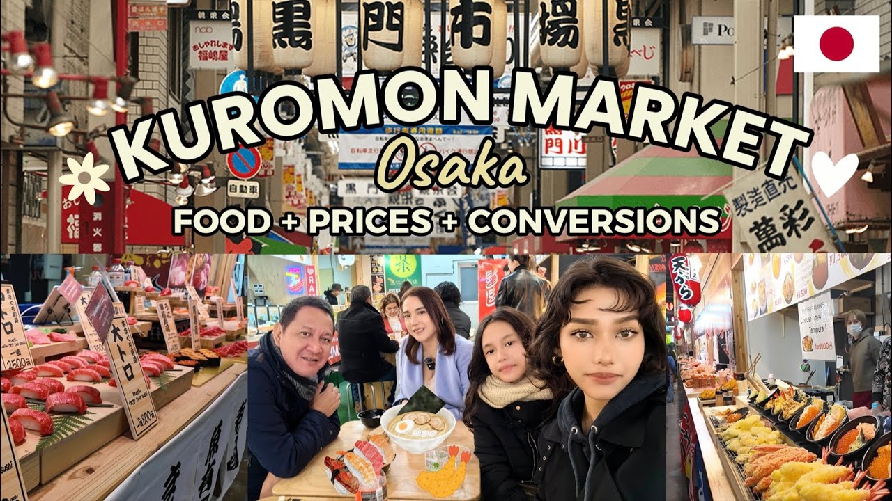 Kuromon Ichiba Market Osaka | Must-Try Japanese Street Food with Prices in Yen & PHP 🍣✨🇯🇵