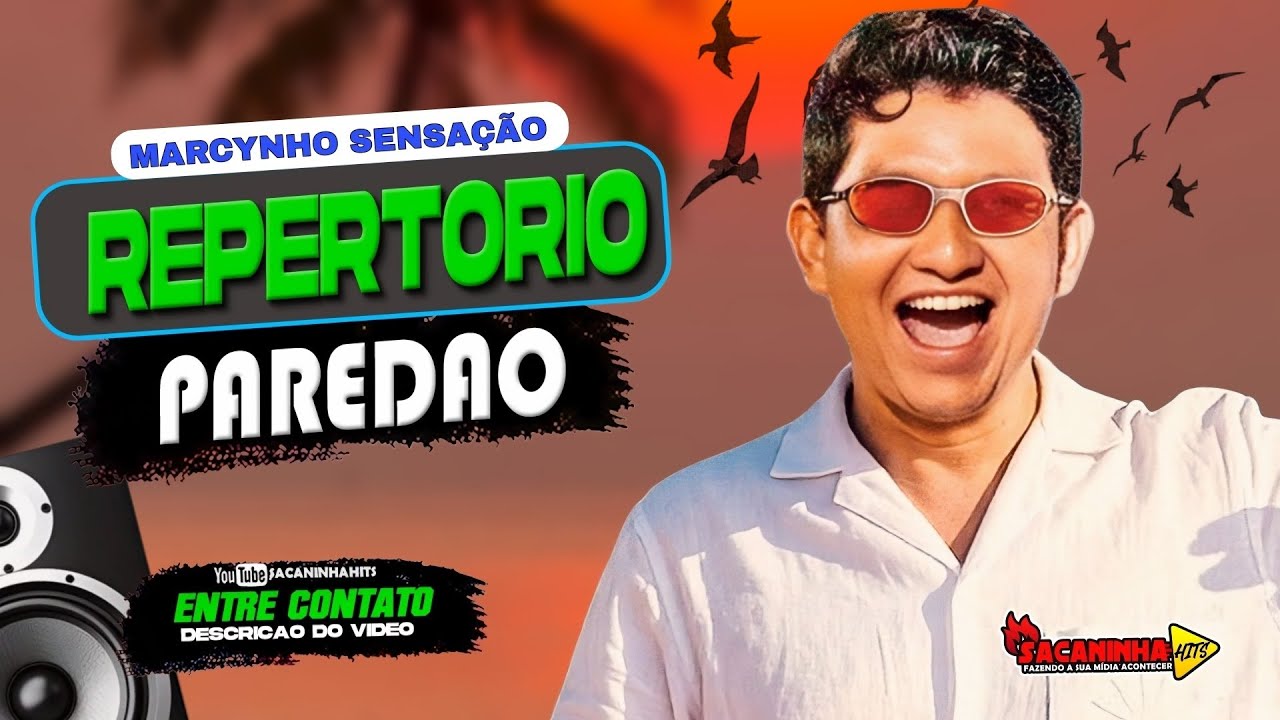 MARCYNHO SENSAÇÃO 100% ATUALIZADO PRA PAREDÃO - CD TOP AQUECIMENTO CARNAVAL