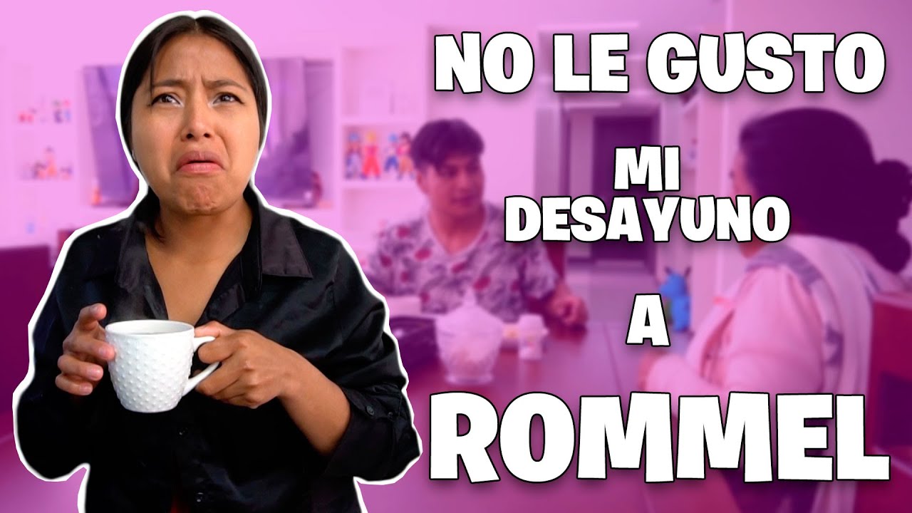 Un desayuno muy especial para mi amorcito | ELVIA MAJI, Rommel RACP