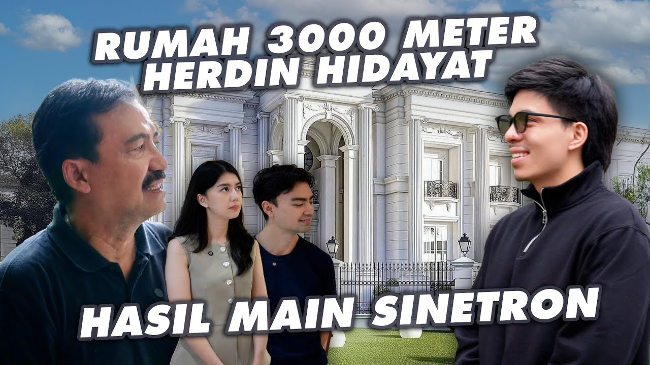 RUMAH 3000 METER HERDIN HIDAYAT PEMAIN SINETRON LEGEND!! MEGAH BANGET #grebekrumah