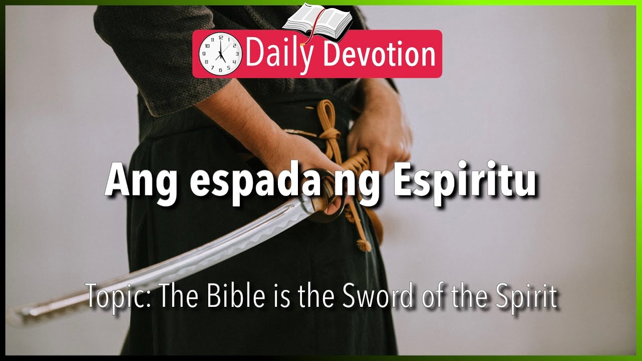 May 7: Hebrews 4:12 - Sword of the Spirit - 365 Bible Verses Everyone Should Know