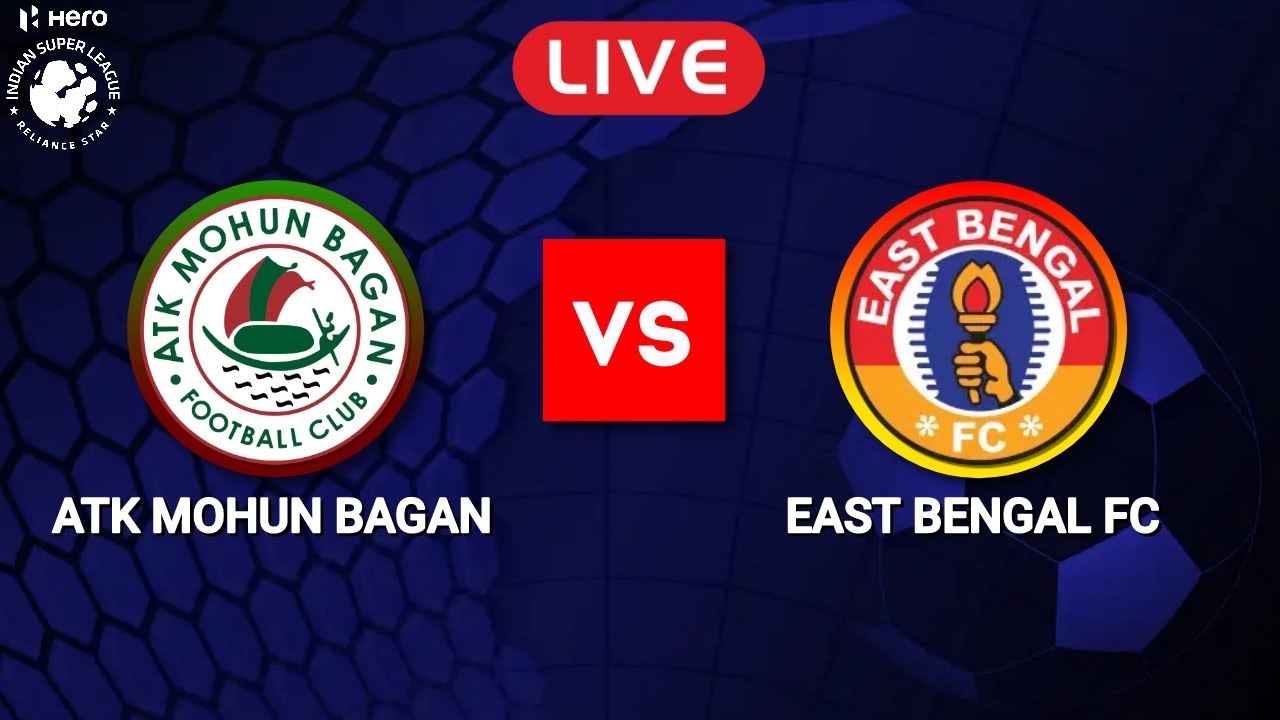 ATK Mohun Bagan vs East Bengal | ISL 2022-23 | Match Preview
