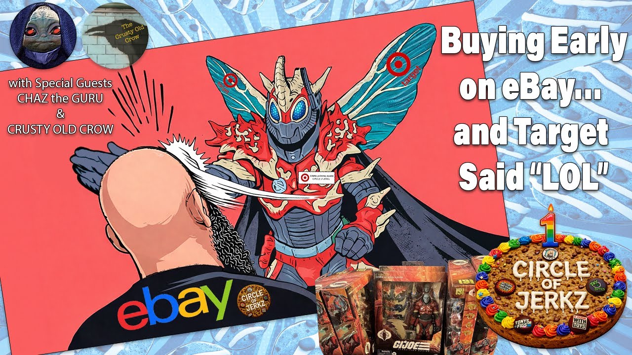 CIRCLE of JERKz: TARGET Just SMACKED eBay in the MOUTH with GI JOE Cobra La Guards