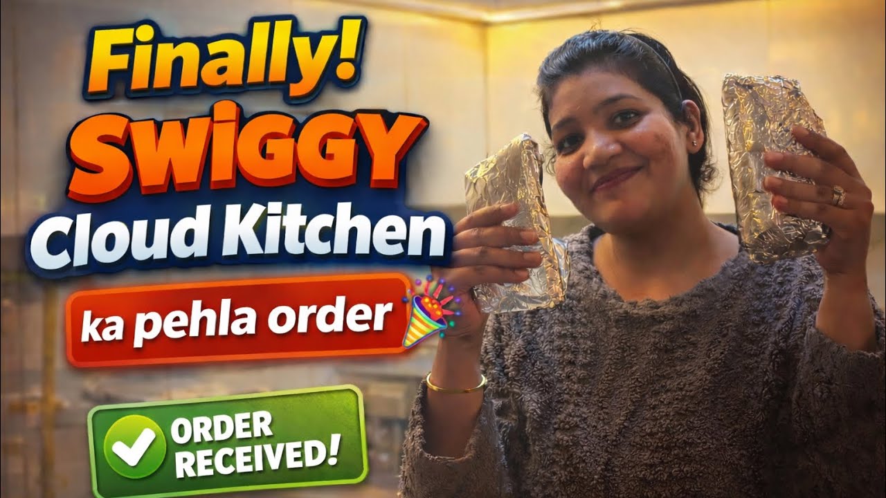 Swiggy Cloud Kitchen mai aya first order🎉
