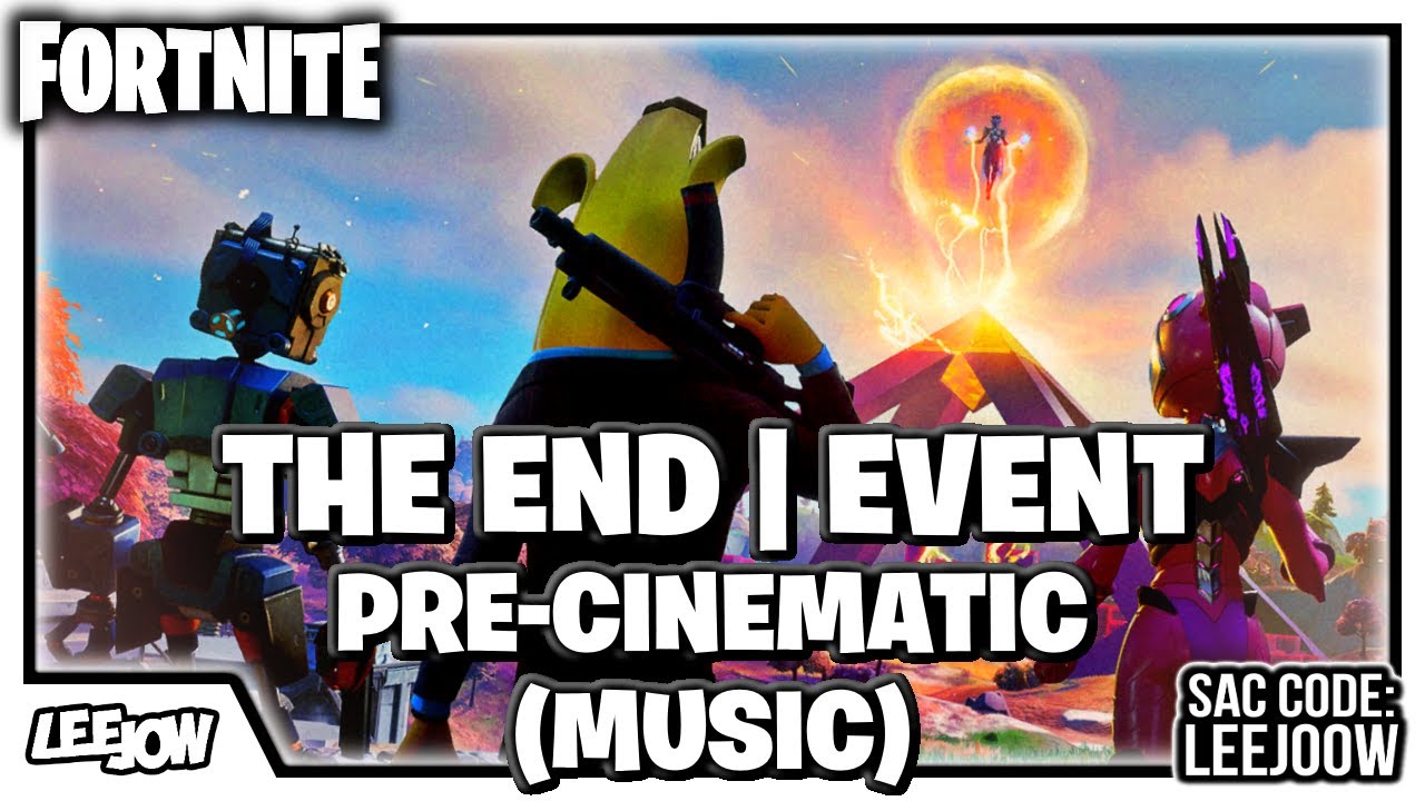 Fortnite - The End | Pre-cinematic | Event Soundtrack (Event Music)