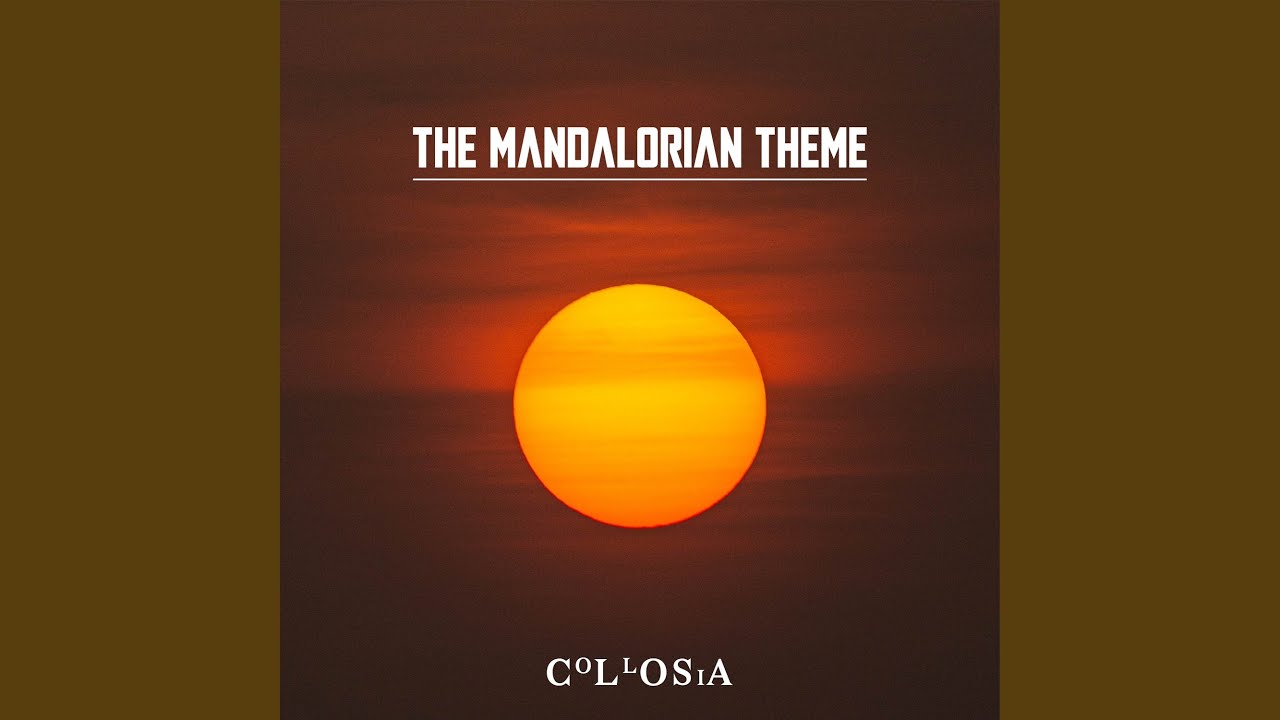 The Mandalorian Theme (From 