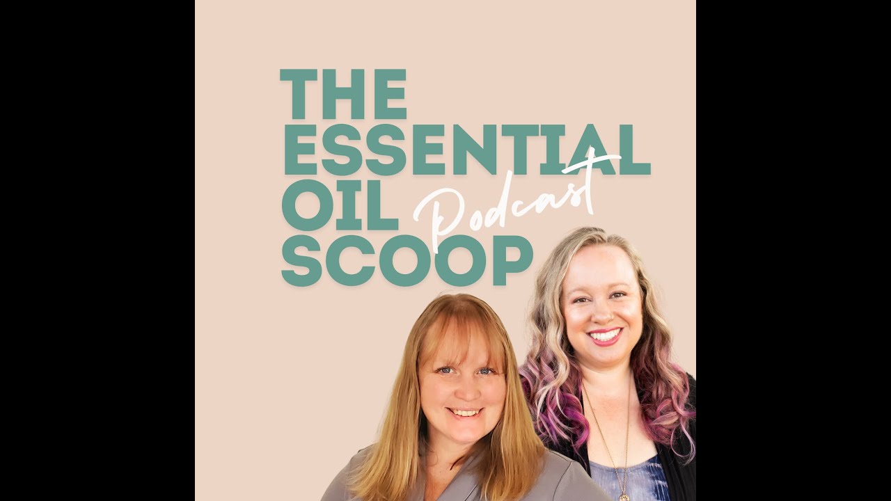 Ep. 270- Renew, Restore, Reenergize: The Power of Basil Essential Oil