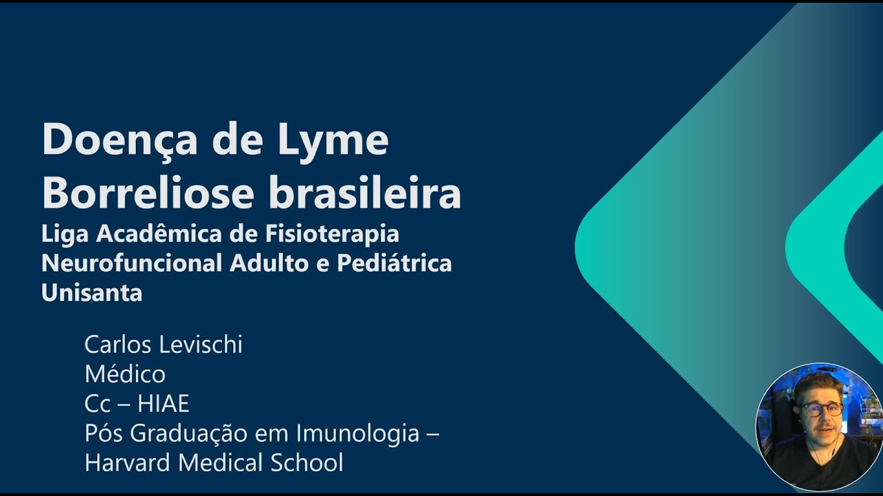 Vídeo Doença de Lyme - Borreliose brasileira