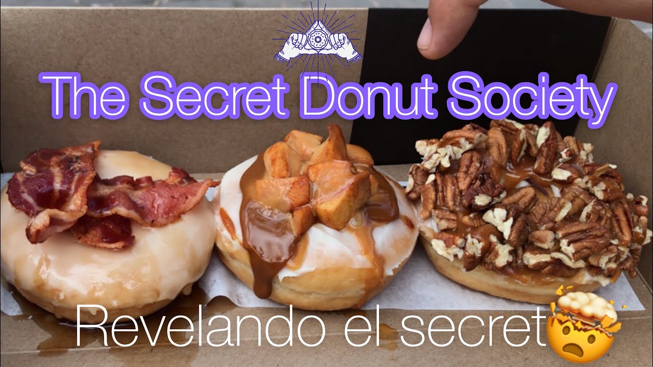 QUE ES THE SECRET DONUT SOCIETY ?