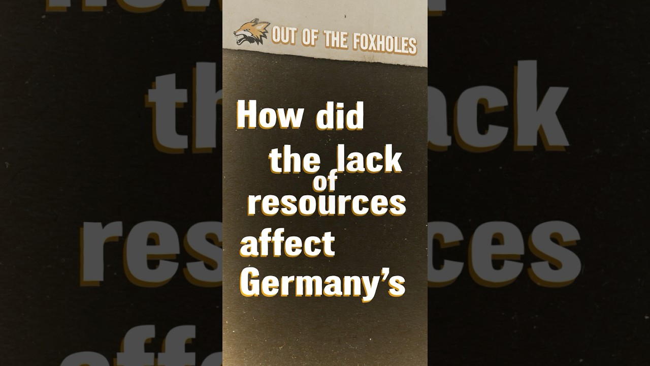 How Resource Shortages Shaped Nazi Germany&rsquo;s War Effort #OOTF #shorts