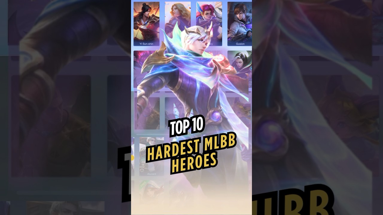 Top 10 Hardest MLBB Heroes &ndash; Can You Master Them? #mlbb #mobilelegends #shorts