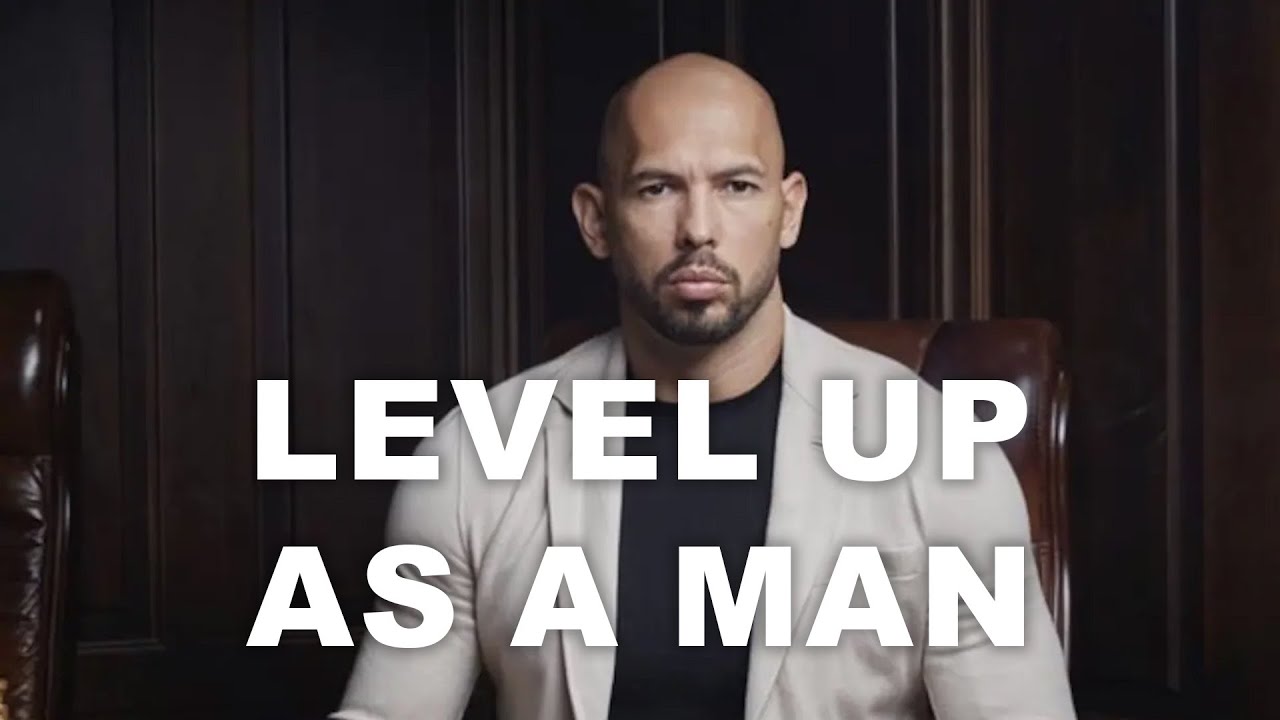 HOW TO LEVEL UP AS A MAN - ANDREW TATE SPEECH