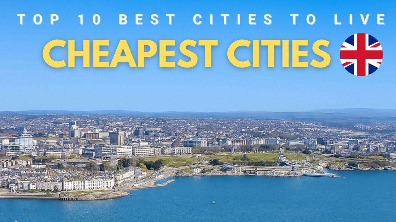 Top 10 Cheapest cities to live in UK in 2025 & 2026