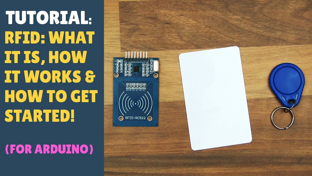 TUTORIAL: RFID - What it is, How it Works & How to get Started! Arduino Module!