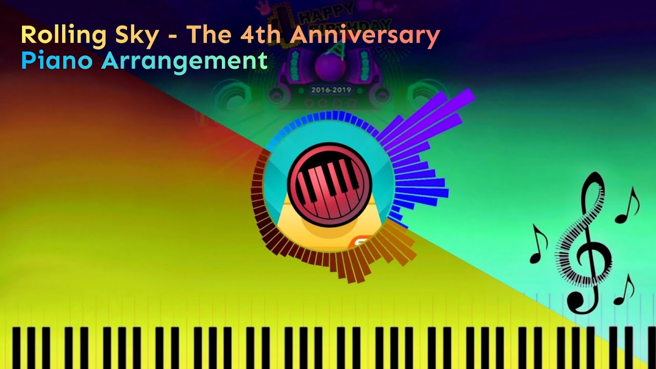 Rolling Sky - The 4th Anniversary (Piano Version)