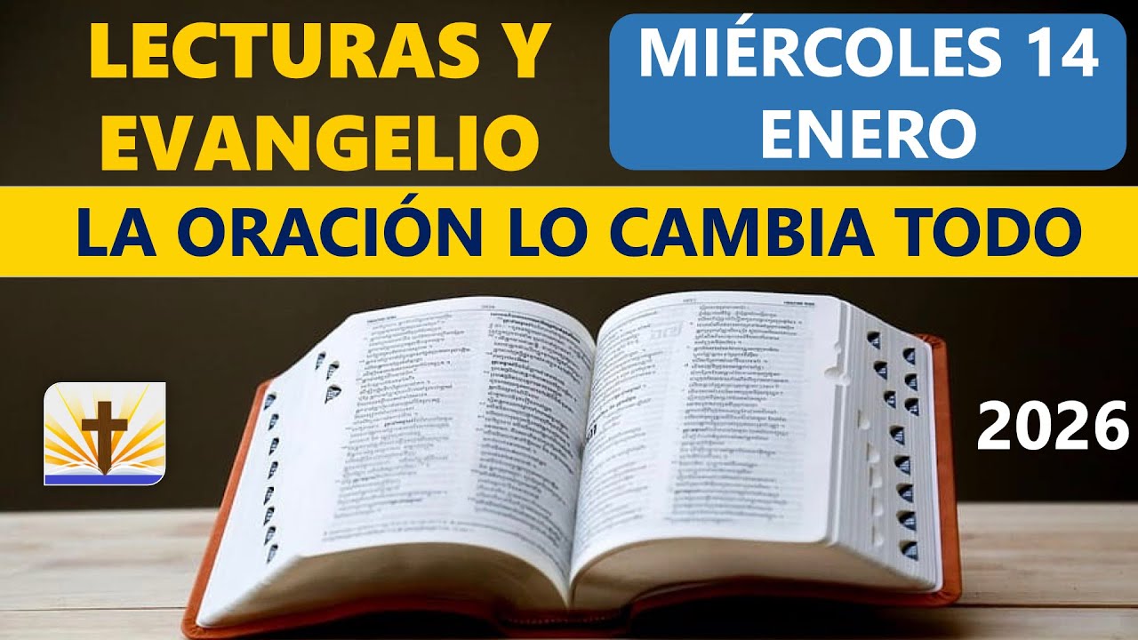 Lecturas del D&iacute;a de Hoy Mi&eacute;rcoles 14 de Enero de 2026