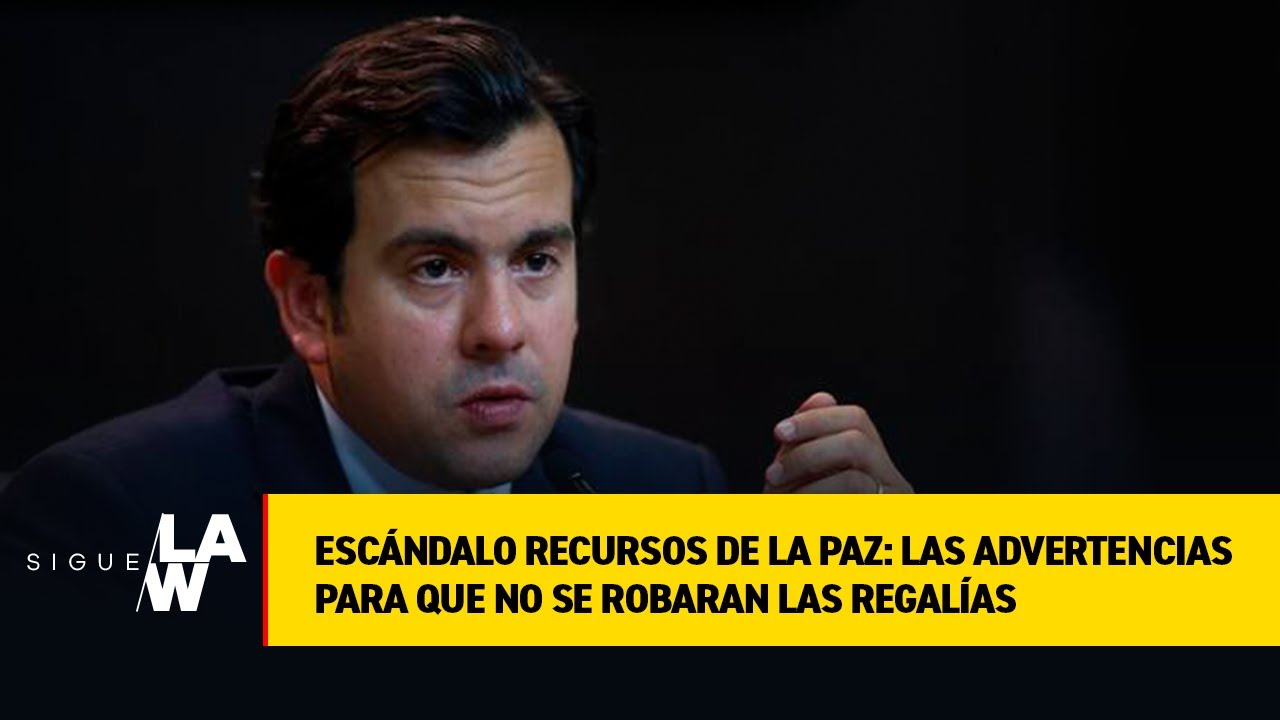 Escándalo recursos de la paz: las advertencias para que no se robaran las regalías
