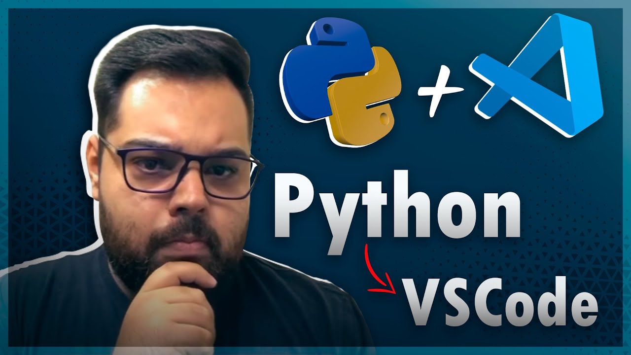 Como instalar o Python e o VS Code - #001 - Começando pelo começo!