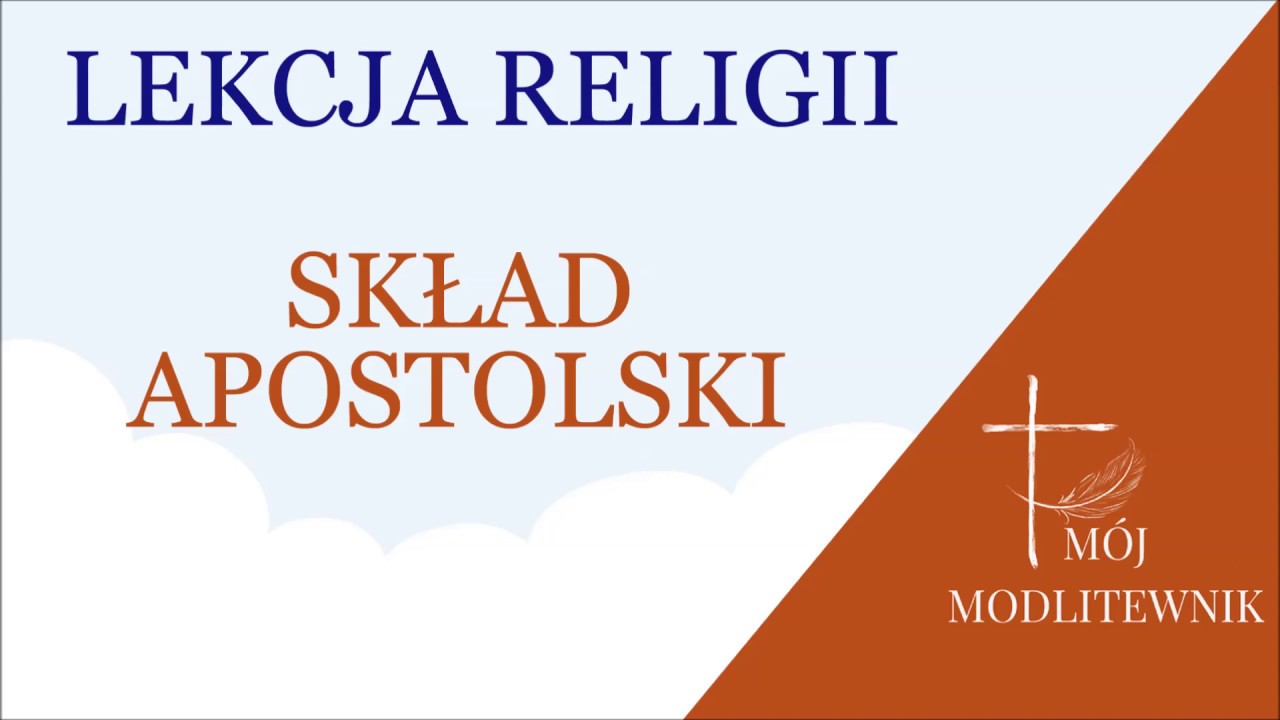 • SKŁAD APOSTOLSKI • Mój modlitewnik