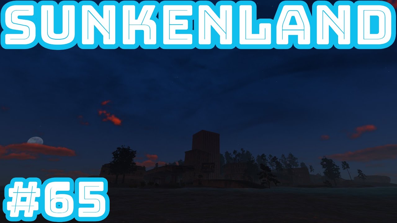 Sunkenland Deutsch #65 🐬 Heute looten wir  die Versunkene Innenstadt 🐬