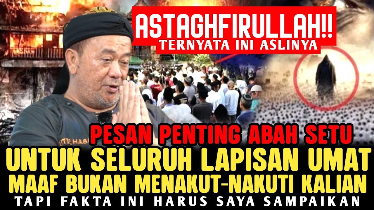 Semua Kaget!! Ramadhan Ke 8 2026 Seperti Ini Dawuh Abah Setu, Semoga Umat Islam Tahu Ini