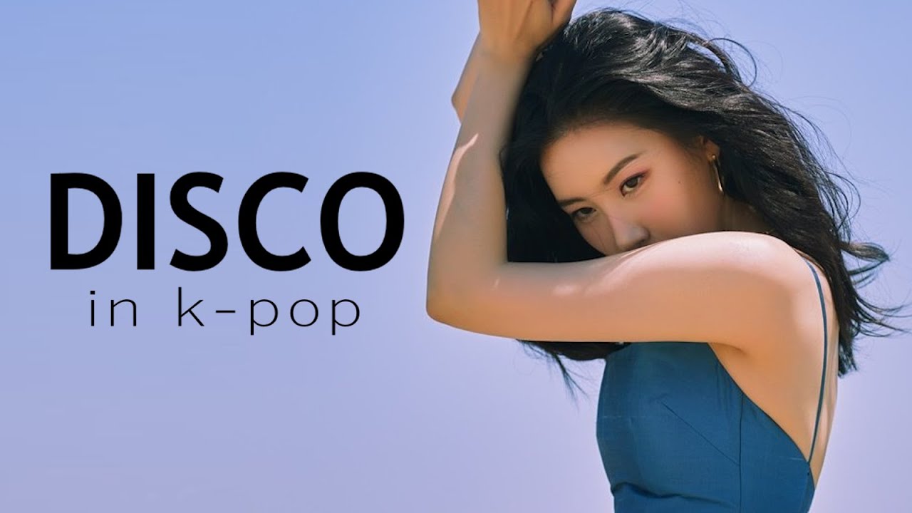 DISCO GENRES in k-pop