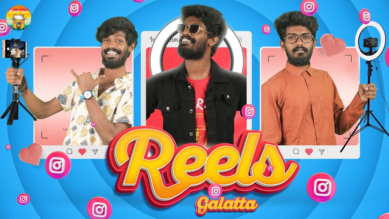 Reels Galatta | Madrasi | Galatta Guru | Instagram Galatta | Reels
