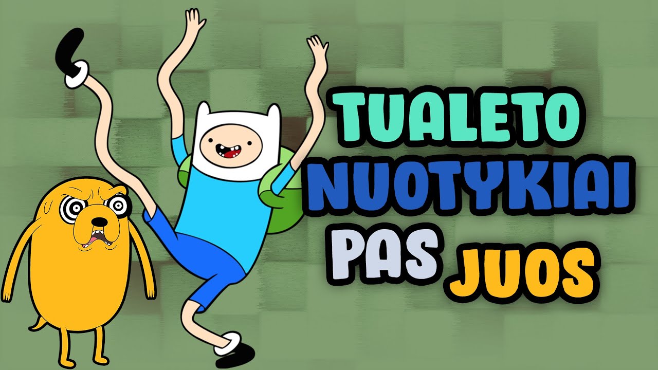 PAS JUOS TUALETE REIKIA RANKA VALYTIS ŠIKNĄ!
