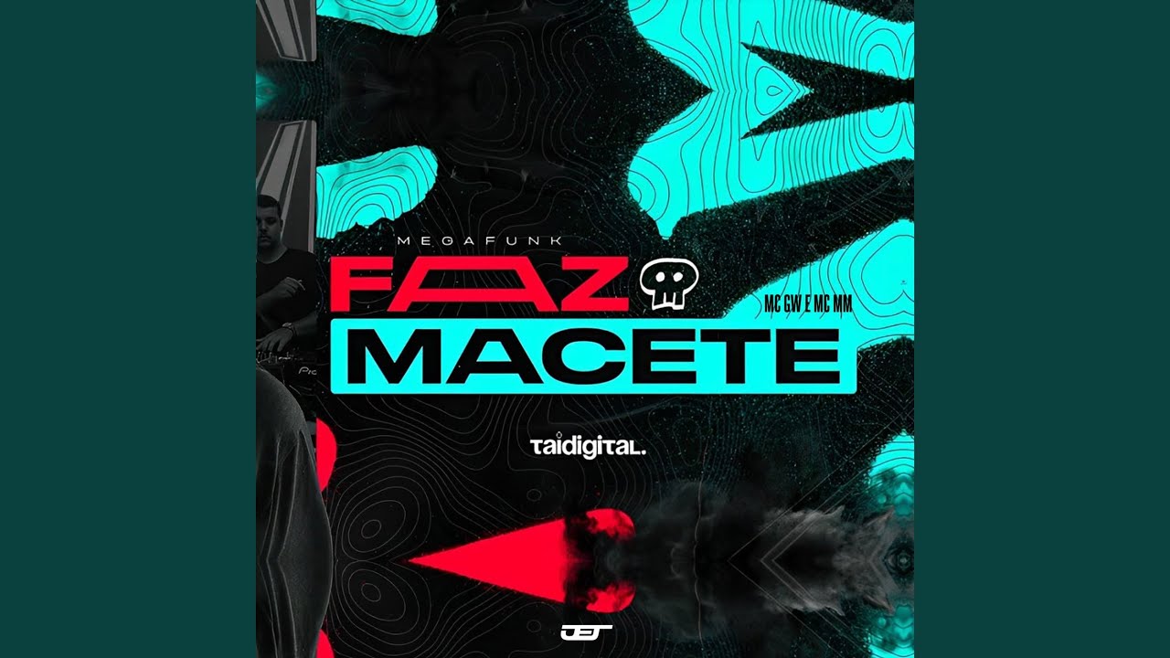 Mega Funk Faz Macete