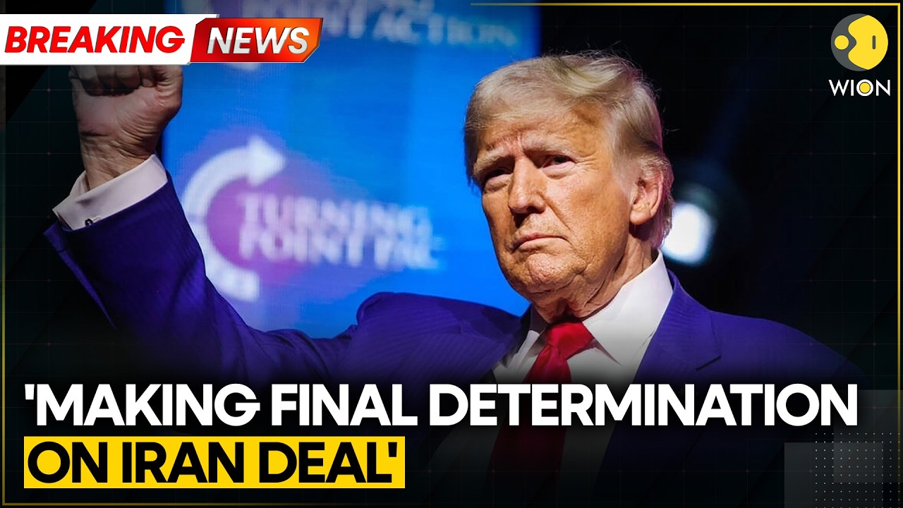 US-Iran War: Trump: Entering Situation Room to Make Final Decision on Iran Deal | WION BREAKING