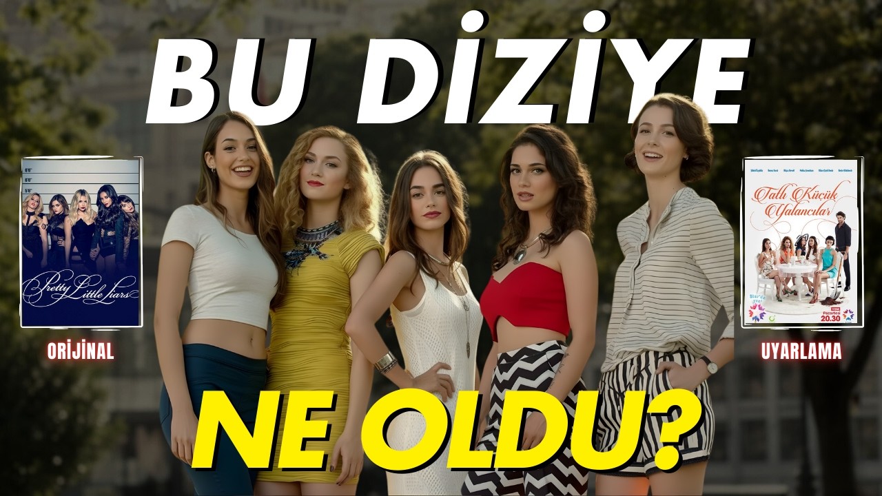 TATLI KÜÇÜK YALANCILAR: En İyi UYARLAMA Dizisi Miydi?