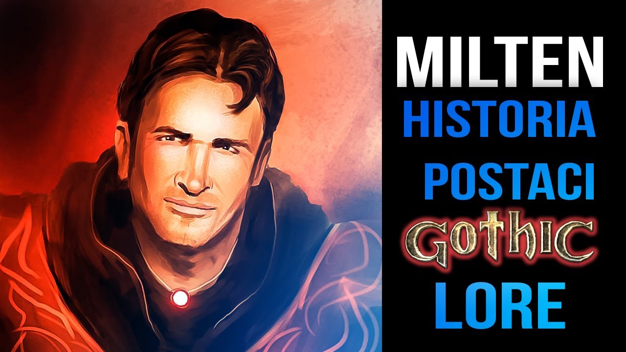 Kim jest MILTEN? Gothic Historie i Ciekawostki ze świata Gothic