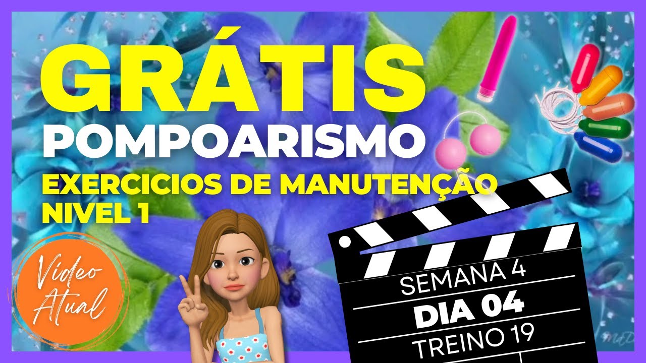 D4 S4 Exercício 19 de Manutenção Nível 1  - Pompoarismo