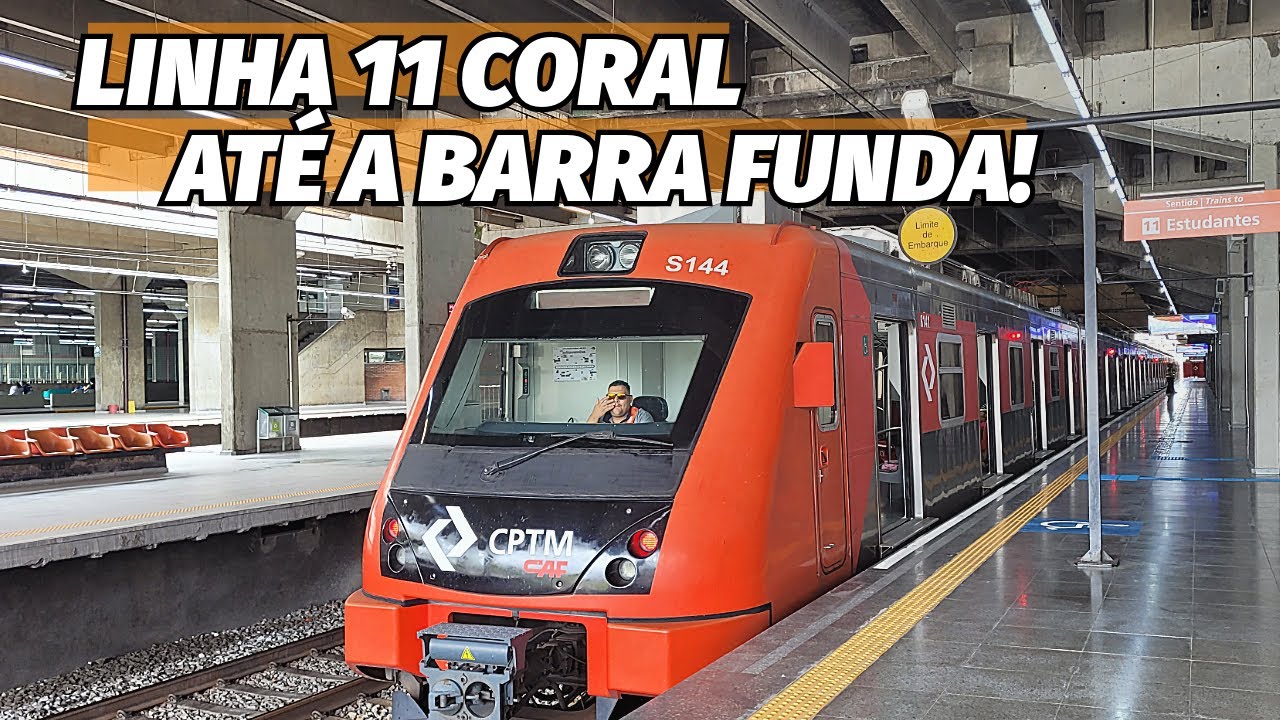 LINHA 11 CORAL DA CPTM ATÉ A BARRA FUNDA! CONFERINDO A NOVIDADE AOS DOMINGOS!