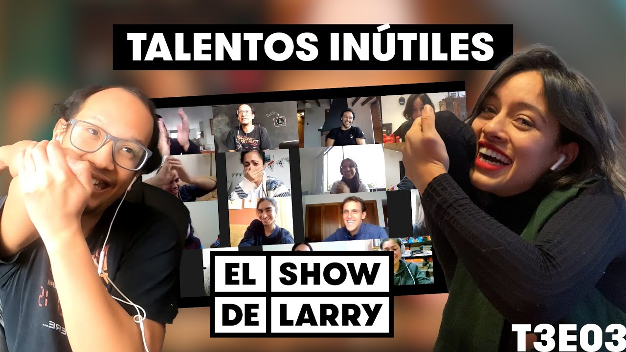 ESDL: El Show de Talentos... inútiles