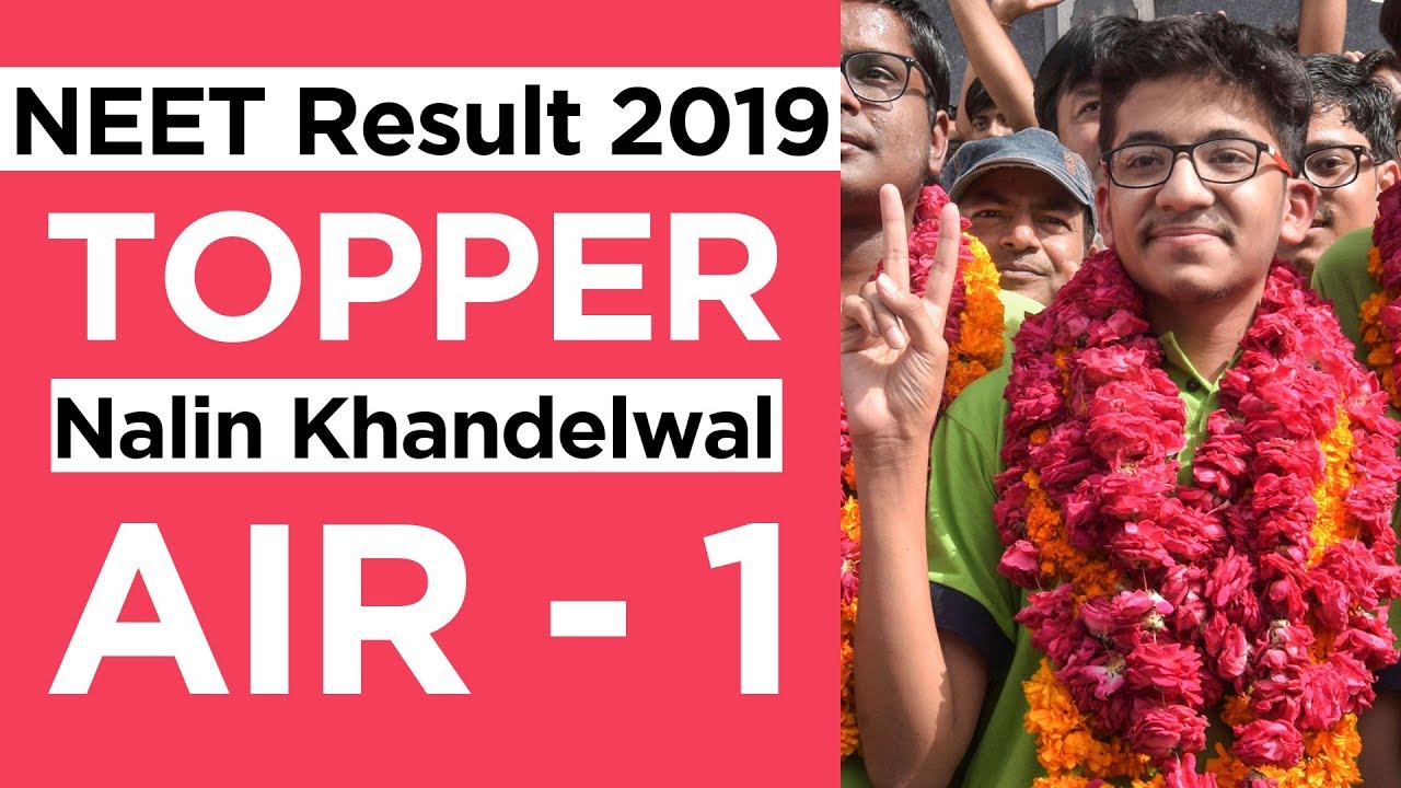 NEET 2019 Toppers: Nalin Khandelwal AIR 1