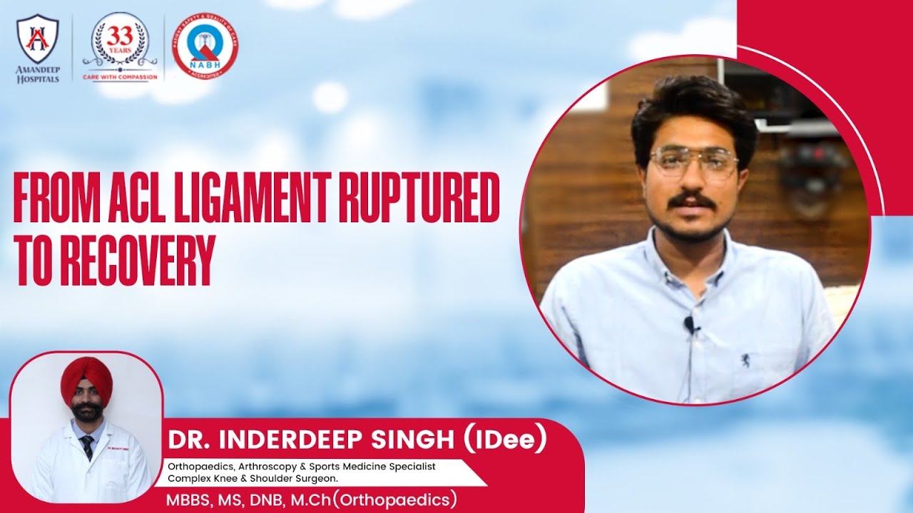 From ACL Ligament Ruptured to Recovery: A Journey of Resilience and Rehabilitation | Dr InderDeep