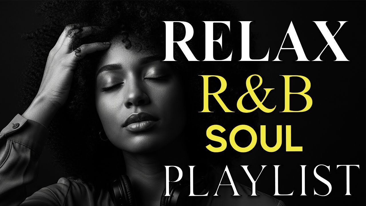 Soulful R&B Vibes 💖 Smooth Love Songs & Emotional Chill Mix for the Heart