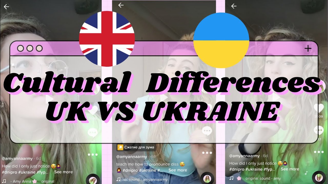 Cultural Differences between UK and Ukraine
