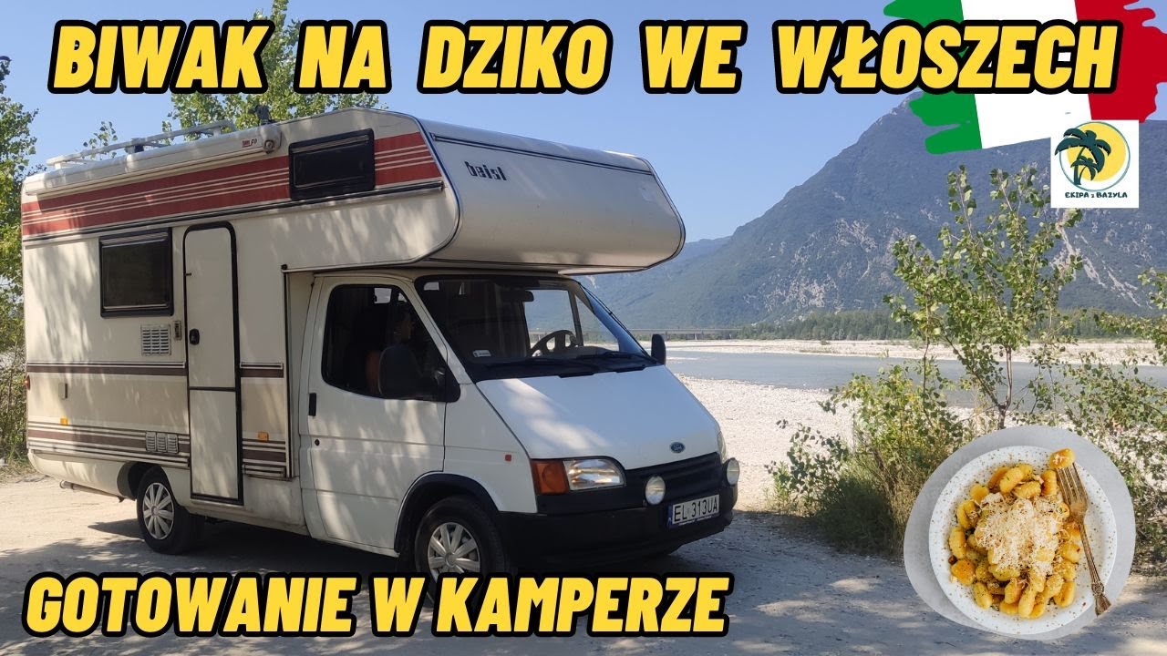 Kamperem do Włoch🇮🇹 Biwak na dziko nad rzeką  Ceny w sklepach 🛒Gotujemy włoskie pierogi.