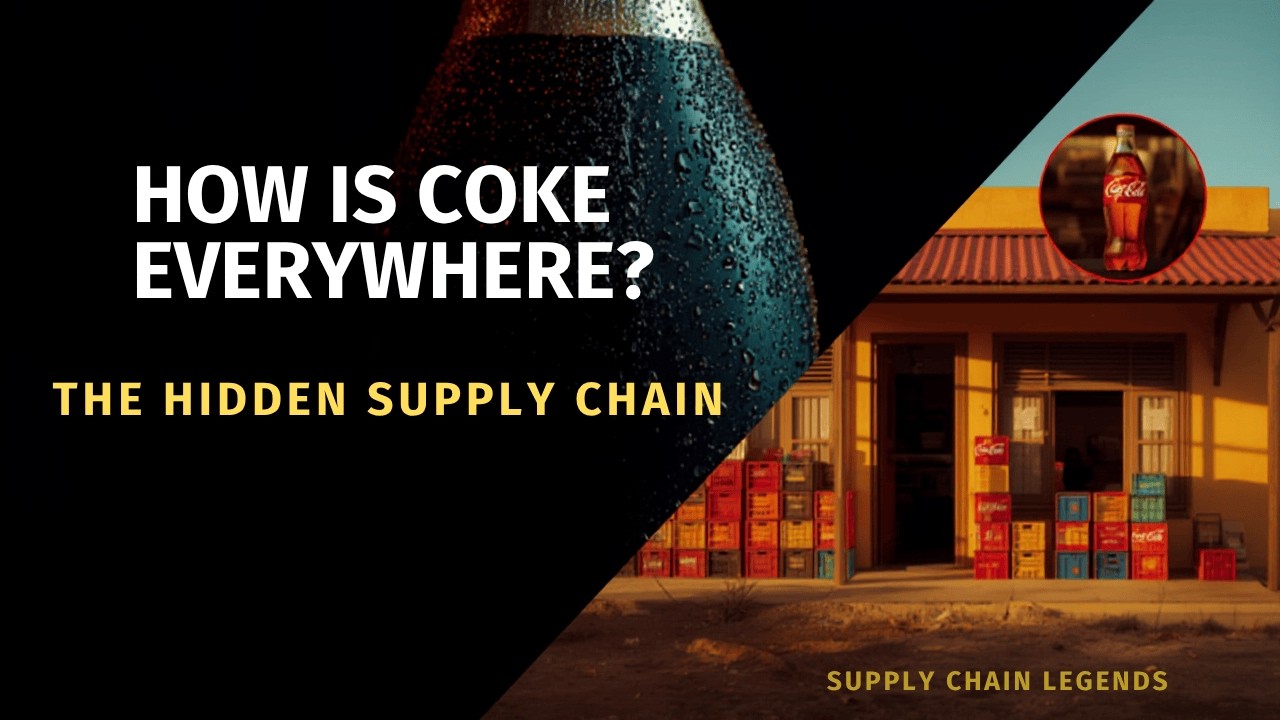 The Hidden Supply Chain Behind Coca-Cola&rsquo;s Global Dominance