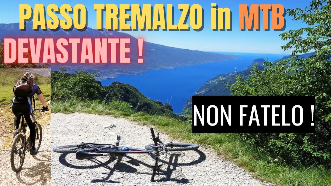DURISSIMO PERCORSO MOUNTAIN  BIKE  , PASSO TREMALZO AD ANELLO
