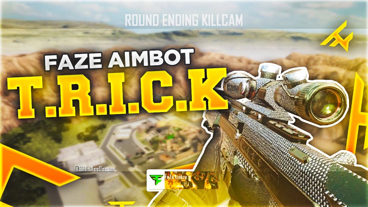 THE FAZE AIMBOT GAME OF T.R.I.C.K