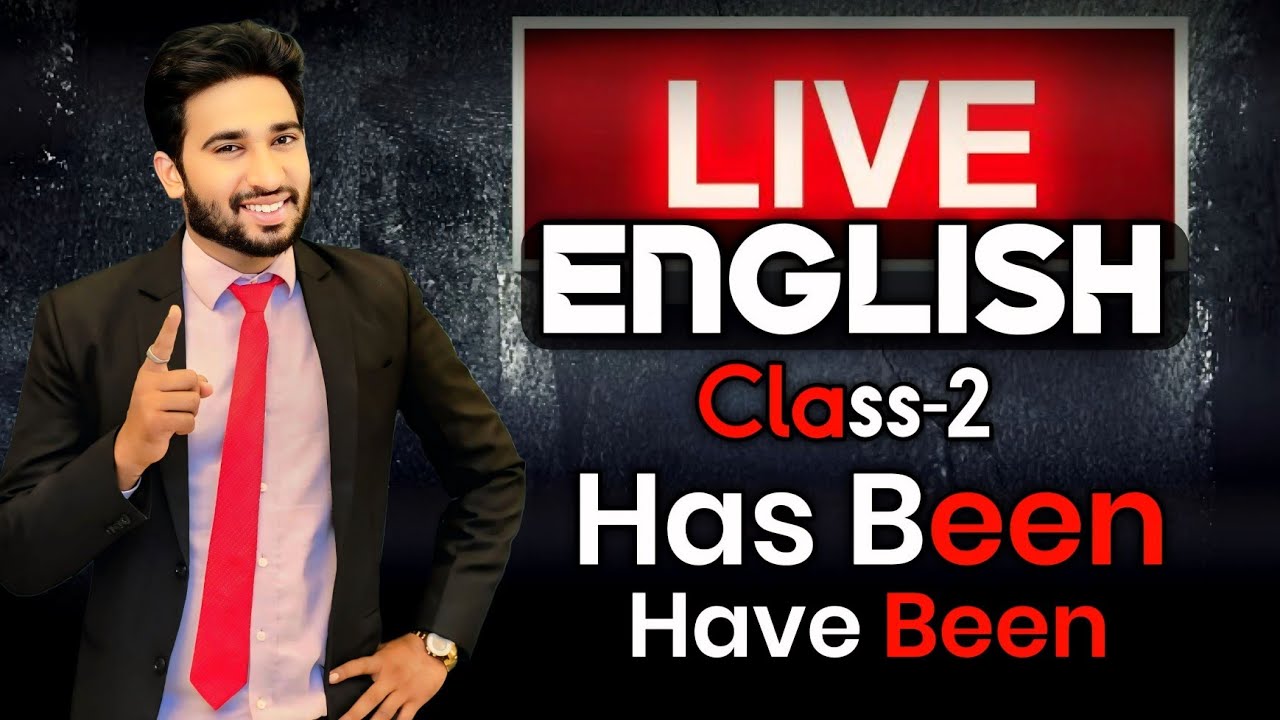 Class-2 Part-1 Use of HAS BEEN HAVE BEEN | Has Been Have Been Use Spoken English | Live Class