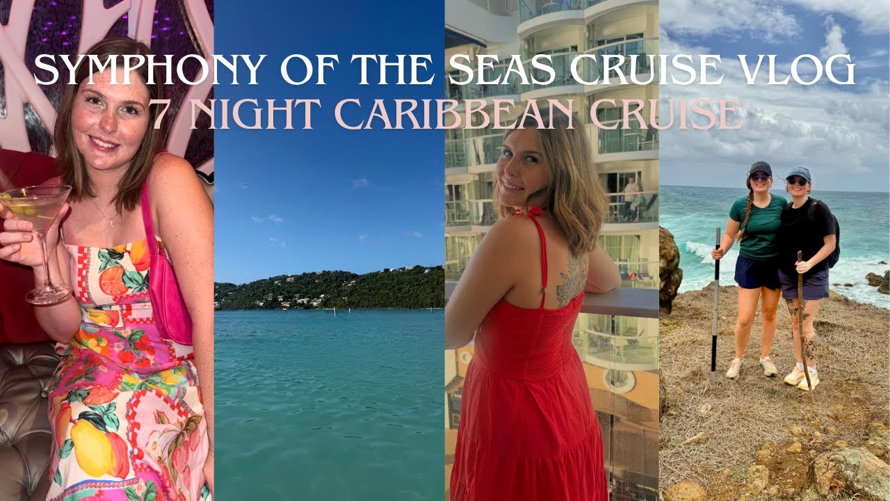 Symphony of the Seas Cruise Vlog | 7 Night Royal Caribbean Cruise