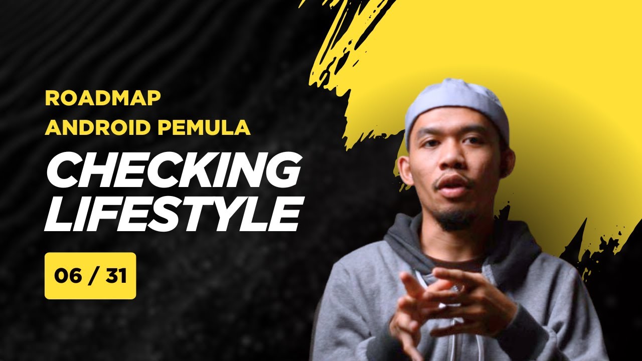 Android Lifecycle Explained: Dari Lahir Sampai Mati