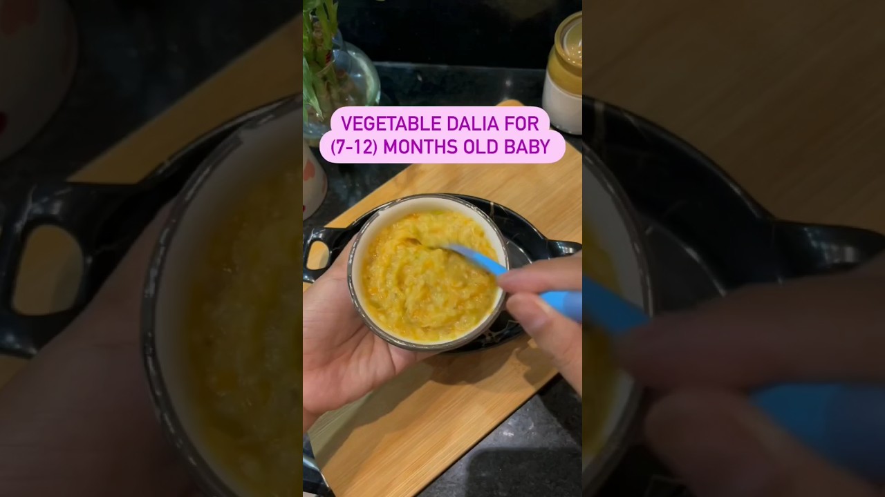 Vegetable Dalia recipe for 7+ months old babies #shorts #viral