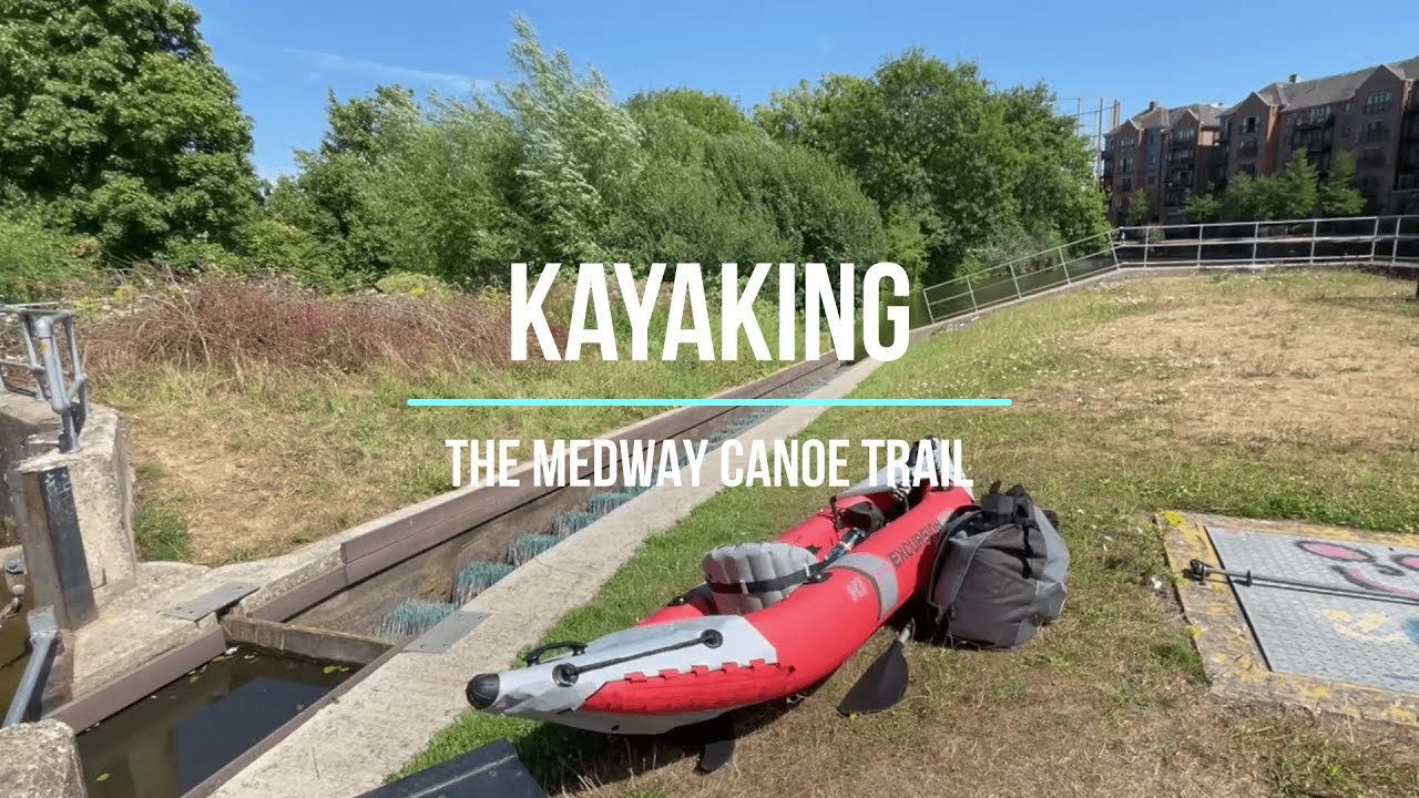Kayaking | River Medway Canoe Trail | Tonbridge to Allington Lock |